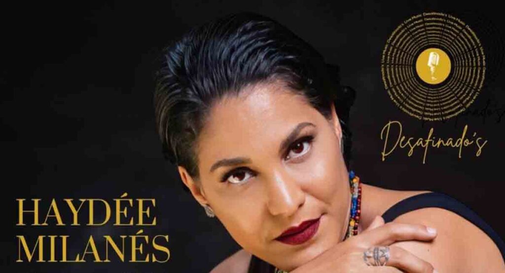 Haydée Milanés regresa a Desafinado’s tras exitosas presentaciones en España y México