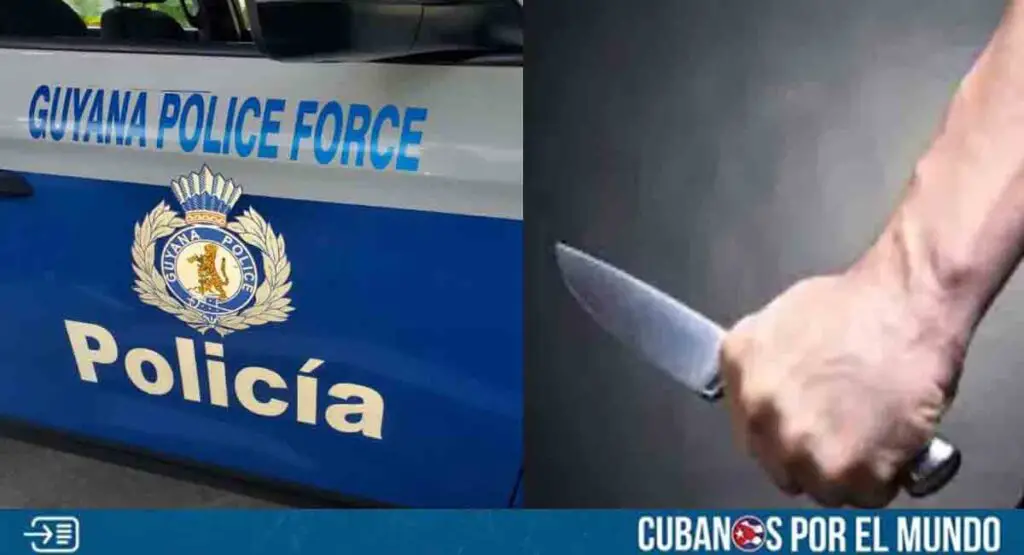 Cubano pierde la vida tras ataque con arma blanca en Guyana